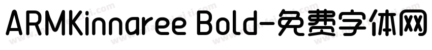 ARMKinnaree Bold字体转换